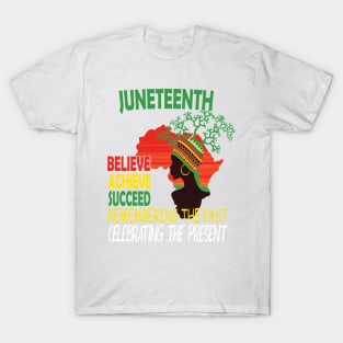 Juneteenth Is My Independence Day Black And Proud 2023, Juneteenth African American Black History 1865 T-Shirt